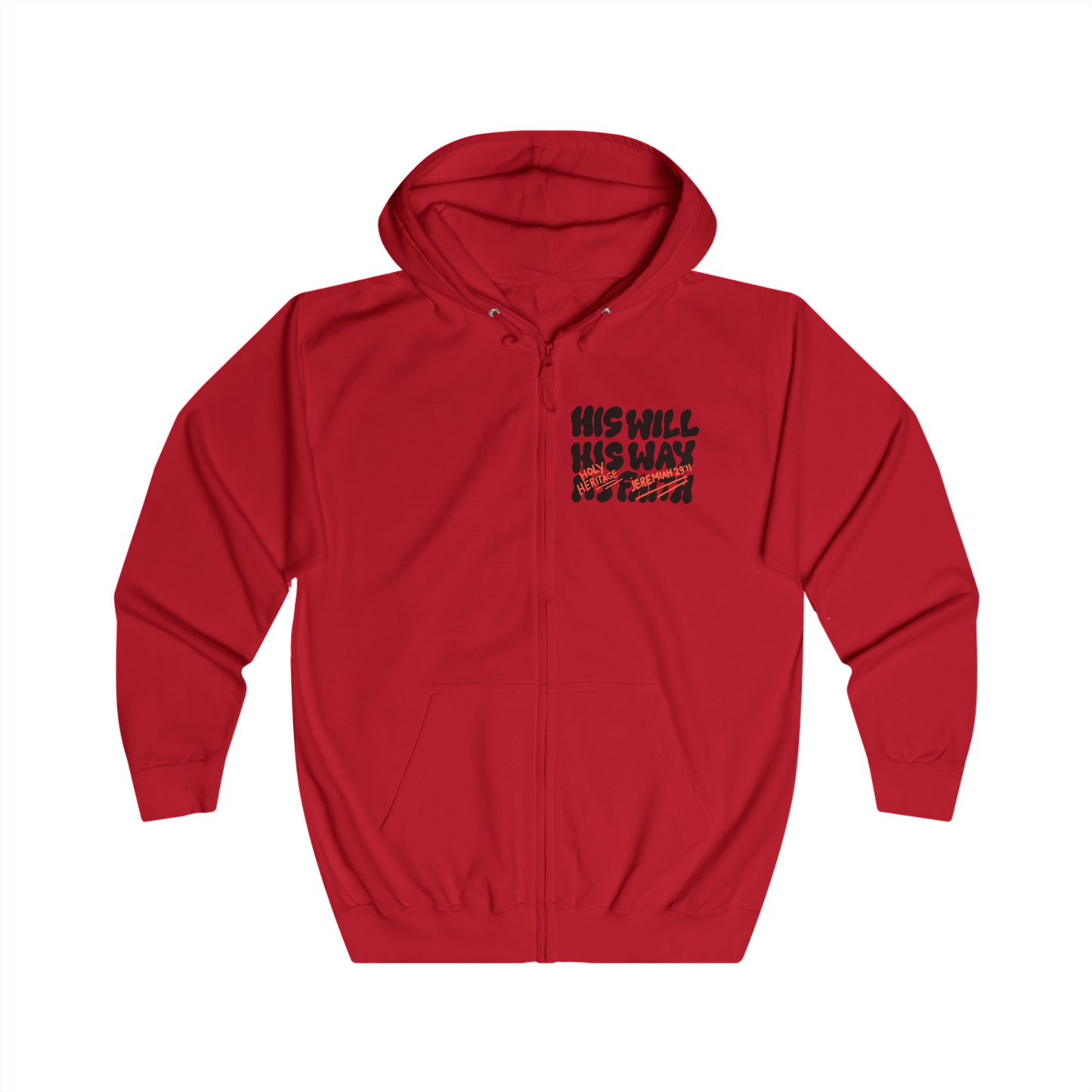 "His Will, His Way" Full Zip Hoodie