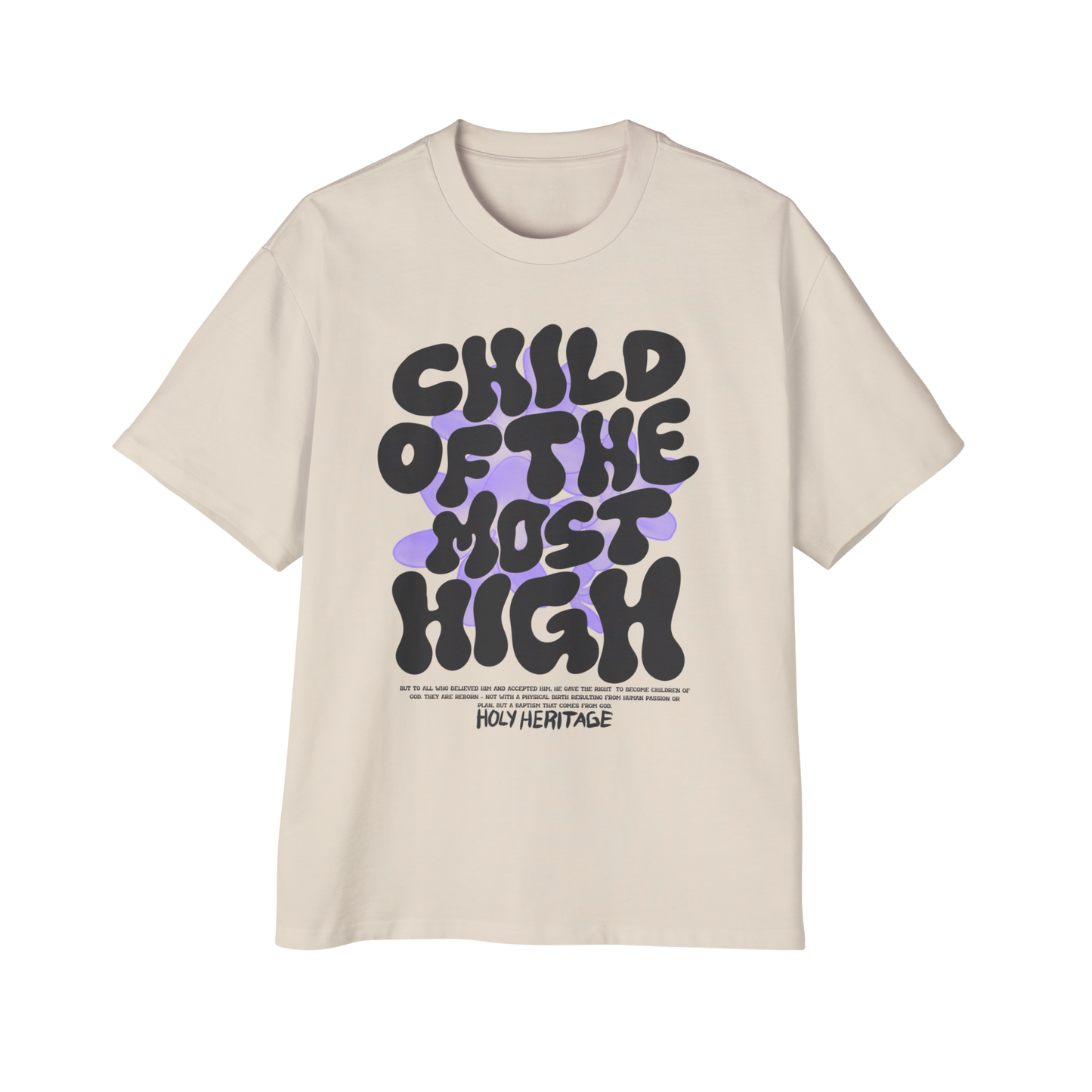 "Child of The Most High" Oversized Tee