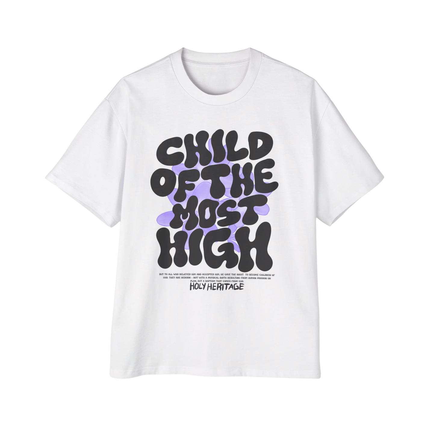 "Child of The Most High" Oversized Tee