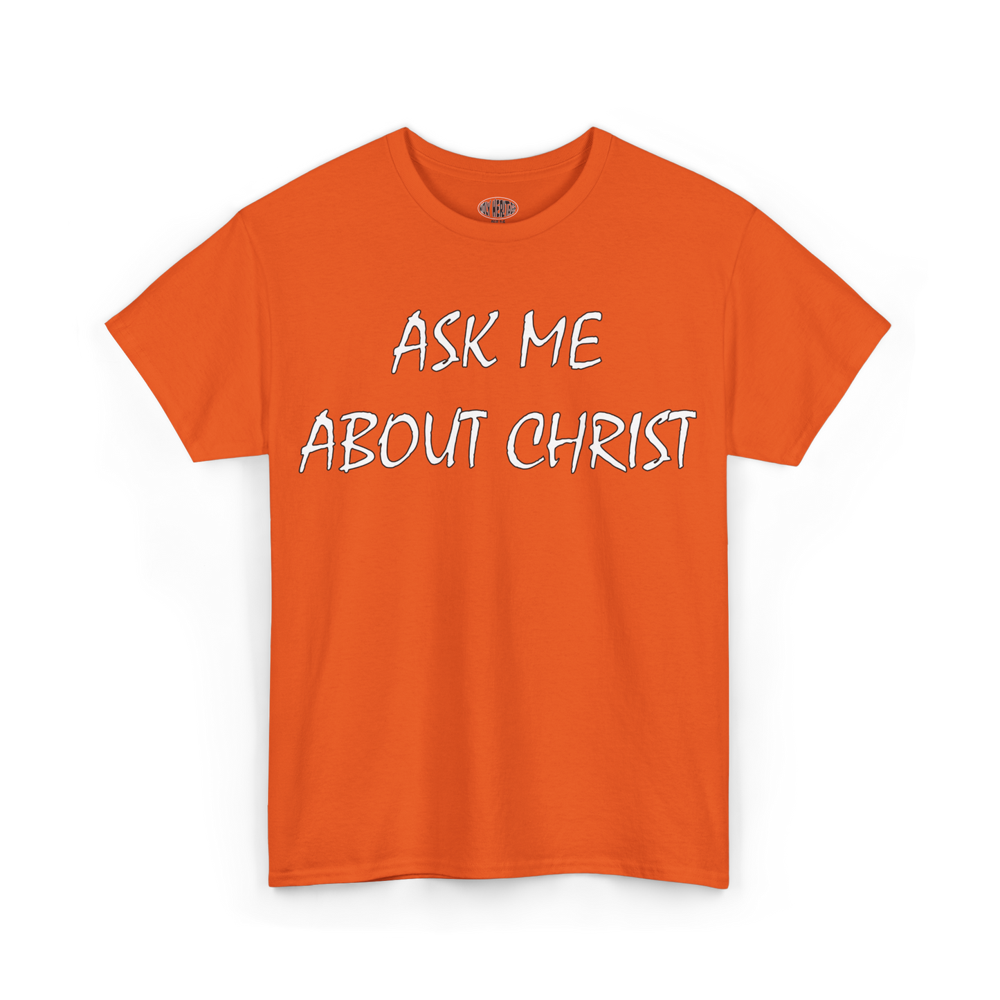 Holy Heritage "Ask Me About Christ" Tee