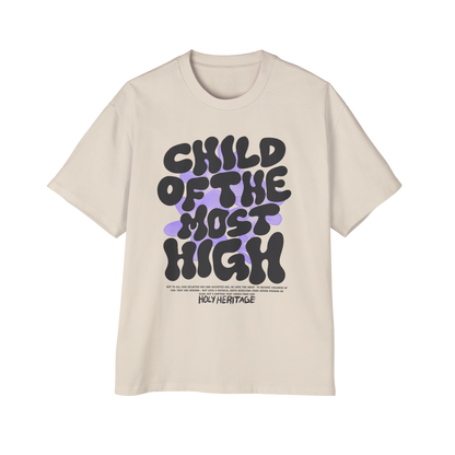 "Child of The Most High" Oversized Tee