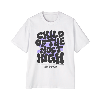"Child of The Most High" Oversized Tee