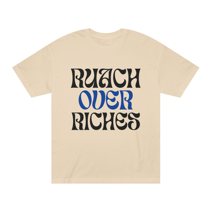 Ruach Over Riches Tee