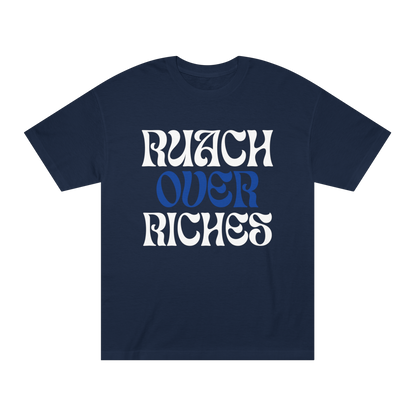 Ruach Over Riches Tee