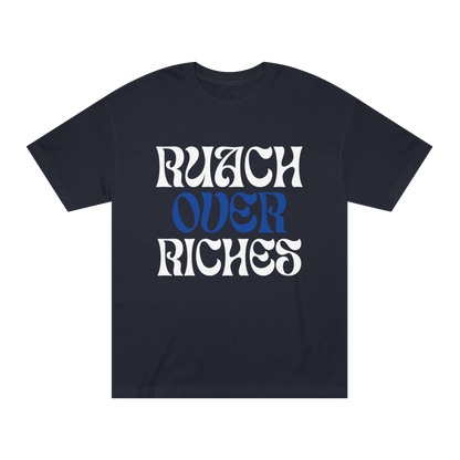 Ruach Over Riches Tee