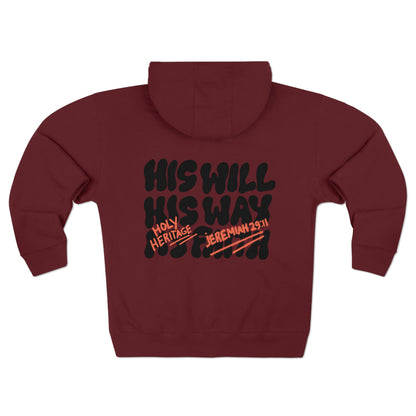 "His Will, His Way" Full Zip Hoodie