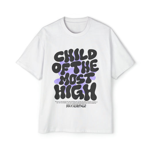 "Child of The Most High" Tee